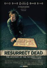 Watch Resurrect Dead: The Mystery of the Toynbee Tiles Movie4k