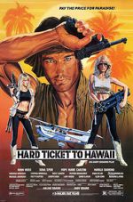 Watch Hard Ticket to Hawaii Movie4k