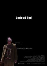 Watch Undead Ted Movie4k