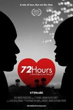 Watch 72 Hours: A Brooklyn Love Story? Movie4k