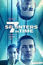 Watch 7 Splinters in Time Movie4k
