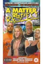 Watch ECW - A Matter Of Respect Movie4k