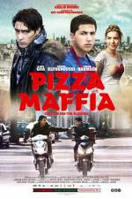 Watch Pizza Maffia Movie4k