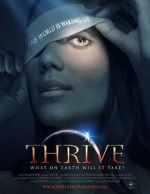 Watch Thrive: What on Earth Will it Take? Movie4k