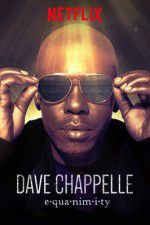 Watch Dave Chappelle: Equanimity Movie4k