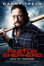 Watch Pastor Shepherd Movie4k