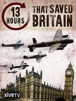 Watch 13 Hours That Saved Britain Movie4k