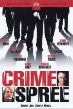 Watch Crime Spree Movie4k