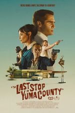 The Last Stop in Yuma County movie4k