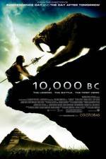 Watch 10,000 BC Movie4k