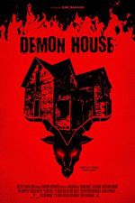 Watch Demon House Movie4k