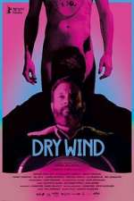 Watch Dry Wind Movie4k