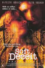 Watch Soft Deceit Movie4k