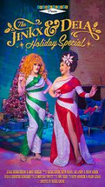 Watch The Jinkx and DeLa Holiday Special Movie4k