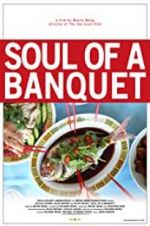 Watch Soul of a Banquet Movie4k