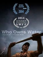 Watch Who Owns Water Movie4k