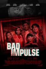 Watch Bad Impulse Movie4k