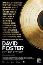 Watch David Foster: Off the Record Movie4k