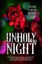 Watch Unholy Night Movie4k