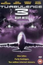 Watch Turbulence 3 Heavy Metal Movie4k