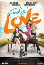 Watch Foolish Love Movie4k
