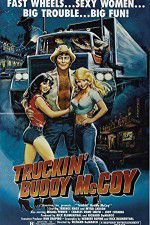 Watch Truckin Buddy McCoy Movie4k
