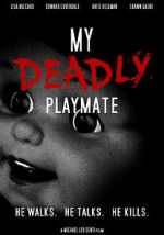 Watch My Deadly Playmate Movie4k