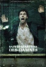 Watch Saint Martyrs of the Damned Movie4k