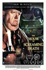 Watch The House of Screaming Death Movie4k