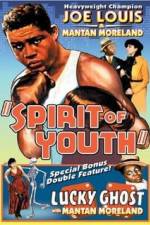 Watch Spirit of Youth Movie4k