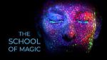 Watch The School of Magic Movie4k