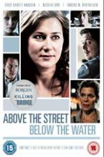 Watch Above the Street, Below the Water Movie4k