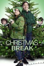 Watch The Christmas Break Movie4k