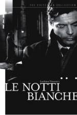 Watch Le notti bianche Movie4k