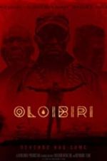 Watch Oloibiri Movie4k