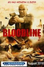 Watch Bloodline: Lovesick 2 Movie4k