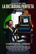 Watch The Perfect Dictatorship Movie4k