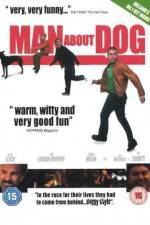 Watch Man About Dog Movie4k