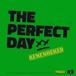 Watch The Perfect Day Remembered Movie4k