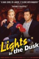 Watch Lights in the Dusk Movie4k