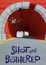 Watch Shot and Bothered (Short 1966) Movie4k