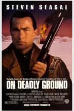 Watch On Deadly Ground Movie4k