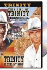 Watch They call me trinity Movie4k