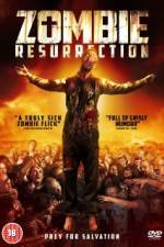 Watch Zombie Resurrection Movie4k