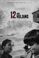 Watch Twelve and Holding Movie4k