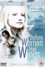 Watch Before Women Had Wings Movie4k