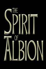 Watch The Spirit of Albion Movie4k