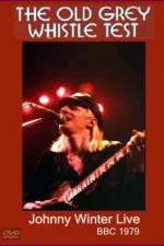 Watch Johnny Winter Live The Old Grey Whistle Test Movie4k