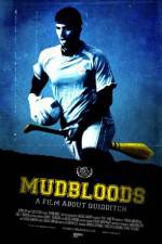 Watch Mudbloods Movie4k