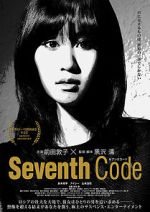 Watch Seventh Code Movie4k